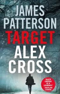 Target Alex Cross James Patterson